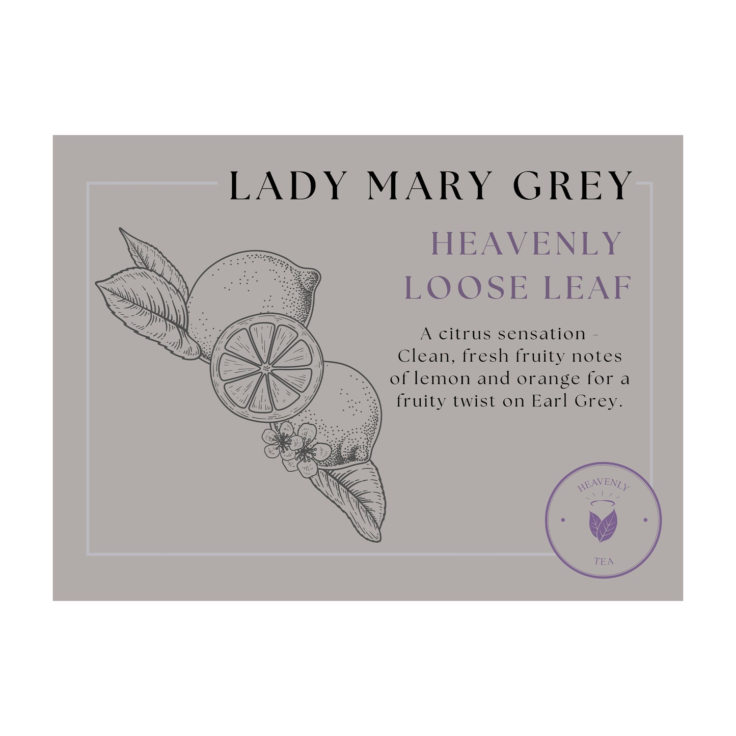 Heavenly Loose Leaf Tea Lady Mary Grey